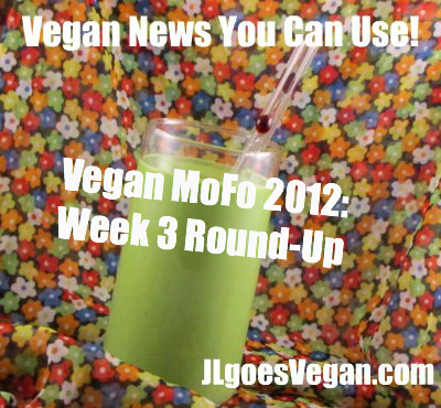 Post image for Vegan MoFo posts you can use: Week 3 + The 30-Day Vegan Challenge Winners are announced! {Vegan MoFo #15}